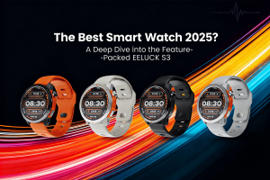 The Best Smart Watch 2025 EELUCK S3 Review 10-Day Battery & Stunning AMOLED